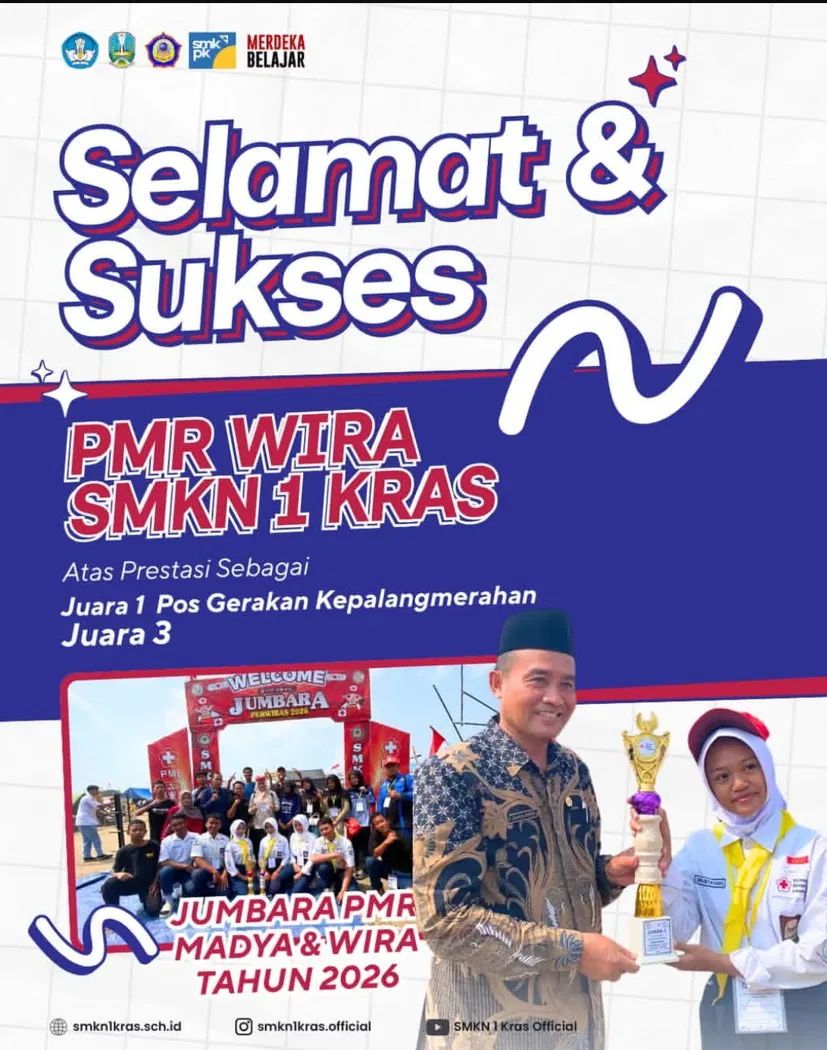PMR WIRA SMKN 1 KRAS RAIH JUARA 1 POS GERAKAN KEPALANGMERAHAN DAN JUARA 3 JUMBARA 2026